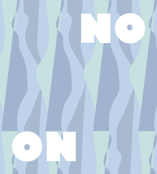 NO ON